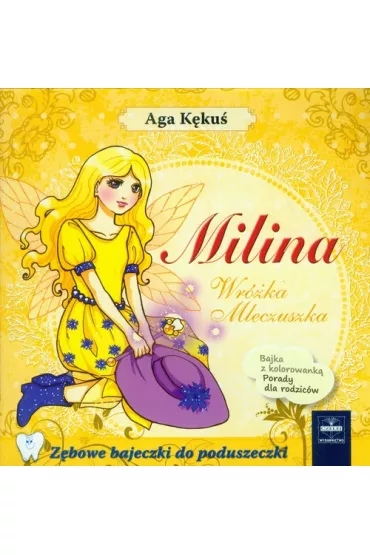 Milina. Wr�ka Mleczuszka * * - Aga K�ku�
