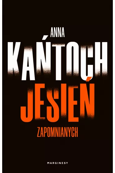 Jesie zapomnianych. Krystyna Lesiska. Tom 3 - Anna Katoch