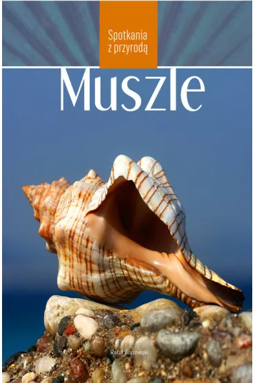Muszle - Rafa� W�sowski, Aleksander Penkowski
