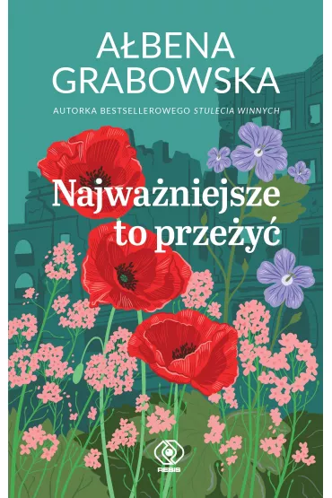 Najwaniejsze to przey - Abena Grabowska