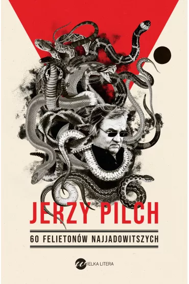 eBook 60 felieton�w najjadowitszych mobi epub - Jerzy Pilch