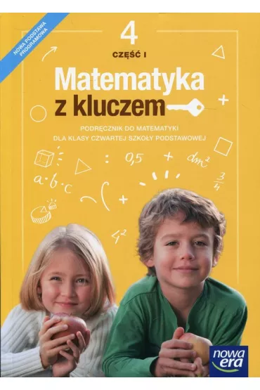 Matematyka z kluczem 4. Podr�cznik. Cz�� 1 - Agnieszka Ma�kowska, Ma�gorzata Paszy�ska, Marcin Braun