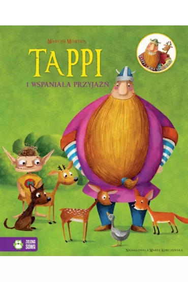 Tappi i wspania�a przyja��. Tappi i Przyjaciele. Tom 6 - Marcin Mortka