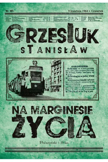 Na marginesie �ycia - Stanis�aw Grzesiuk