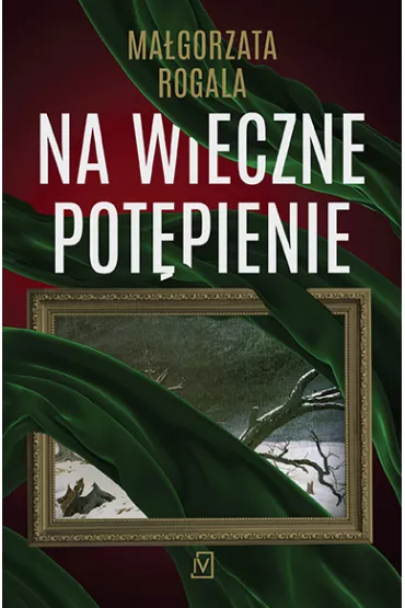 Na wieczne pot�pienie - Ma�gorzata Rogala