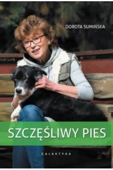 Szcz�liwy pies - Dorota Sumi�ska