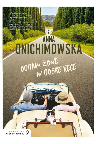 Oddam �on� w dobre r�ce - Anna Onichimowska