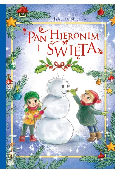 Pan Hieronim i �wi�ta - Izabela Michta