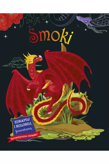 Smoki. Zdrapuj i koloruj