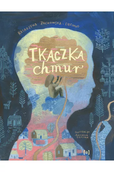 Tkaczka chmur - Katarzyna  Jackowska-Enemuo