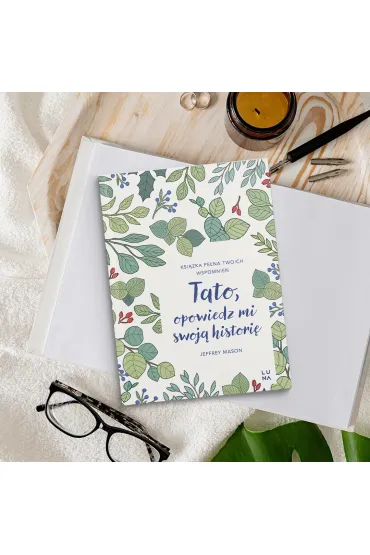 Tato, opowiedz mi swoj histori - Jeffrey Mason