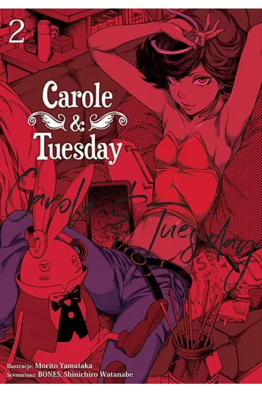 Carole & Tuesday. Tom 2 - Shinichiro Watanabe, Morito Yamataka