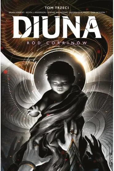 Diuna: R�d Corrin�w. Tom 3 - Brian Herbert, Kevin Anderson