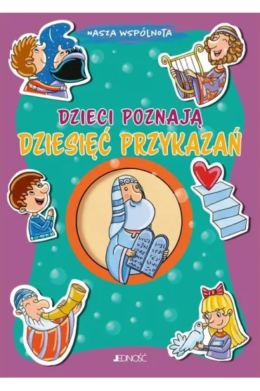 Dzieci poznaj� dziesi�� przykaza� - Silvia Vecchini