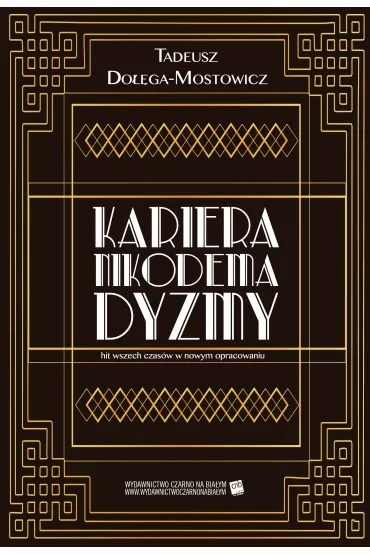 eBook Kariera Nikodema Dyzmy mobi epub - Tadeusz Do��ga-Mostowicz