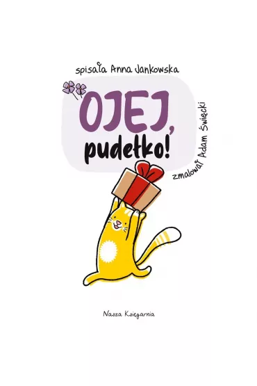 Ojej, pudeko! - Anna Jankowska