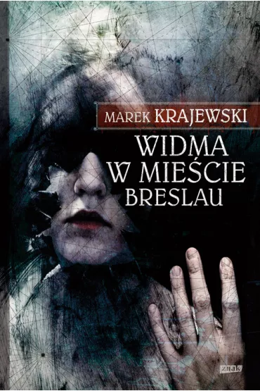 Widma w mie�cie Breslau. Eberhard Mock. Tom 3 - Marek Krajewski