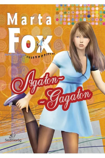 Agaton - Gagaton - Marta Fox
