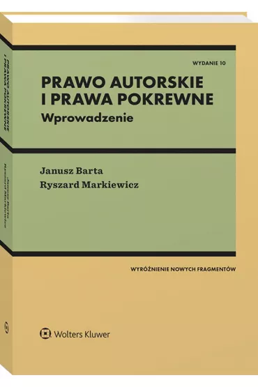Prawo autorskie i prawa pokrewne. Wprowadzenie - Janusz Barta, Ryszard Markiewicz