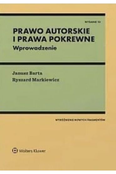 Prawo autorskie i prawa pokrewne. Wydanie 2024