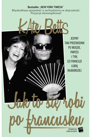 eBook Jak to si� robi po francusku mobi epub - Kate Betts