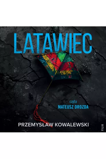 Audiobook Latawiec mp3 - Przemysaw Kowalewski