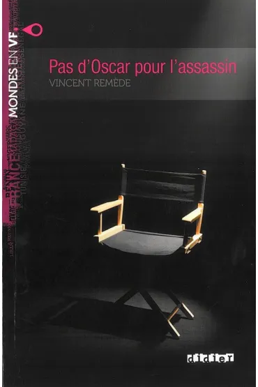Pas d`Oscar pour l`assassin A2 - Vincent Remede