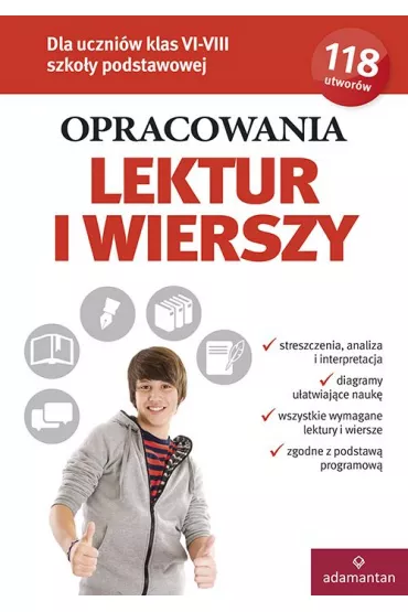 Opracowania lektur i wierszy. Dla uczni�w klas VI-VII szko�y podstawowej