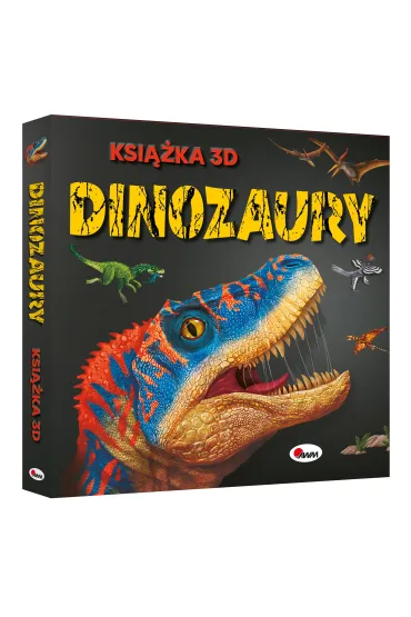 Dinozaury. Ksi��ka 3D - Natalia Kawa�ko-Dzikowska