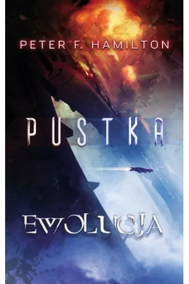 Pustka. Tom 3. Ewolucja - Peter F. Hamilton