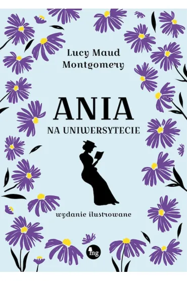 Ania na uniwersytecie - Lucy Maud Montgomery