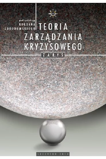 eBook Teoria zarzdzania kryzysowego. Zarys pdf - Bogdan Zdrodowski