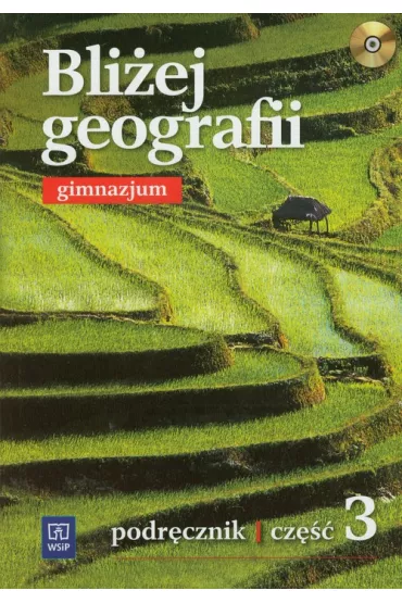 Geografia GIM KL 3. Podr�cznik. Bli�ej geografii (2013) - Agnieszka Lechowicz, Ewa Sulejczak, Maciej Lechowicz