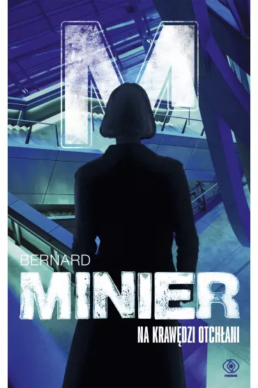 Na kraw�dzi otch�ani - Bernard Minier