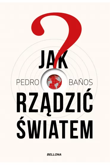 Jak rz�dzi� �wiatem - Pedro Banos