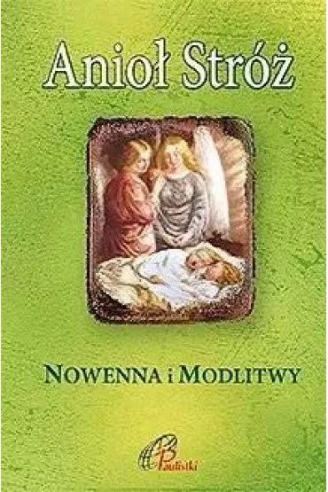 Anio� Str�. Nowenna i modlitwy