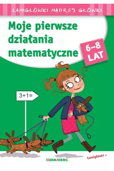 Moje pierwsze dzia�ania matematyczne - �amig��wki m�drej g��wki (dc)