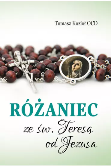 R�aniec ze �w. Teres� od Jezusa - Tomasz Kozio�