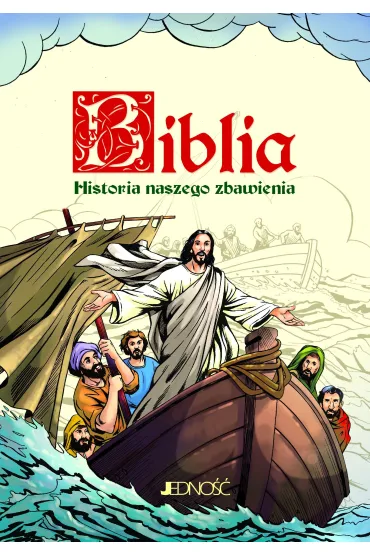 Biblia. Historia naszego zbawienia - Sipos Emese