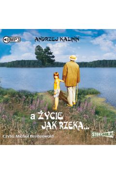 Audiobook A ycie jak rzeka… CD