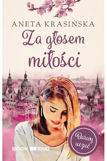 Za g�osem mi�o�ci - Aneta Krasi�ska
