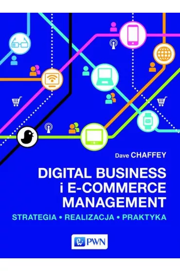 eBook Digital Business i E-Commerce Management mobi epub - Dave Chaffey