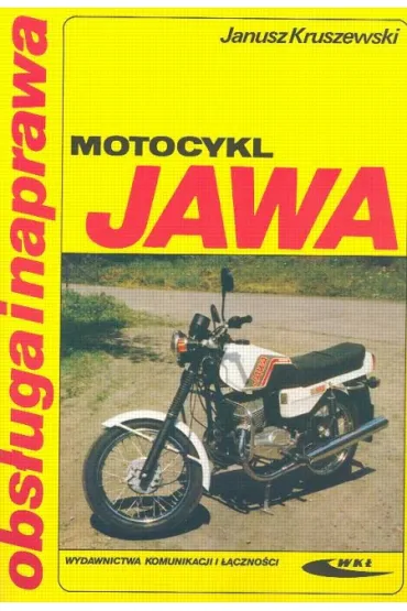 Motocykl jawa obs�uga i naprawa - Janusz Kruszewski