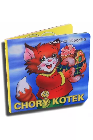 Klasyka wierszyka. Chory kotek - Stanis�aw Jachowicz