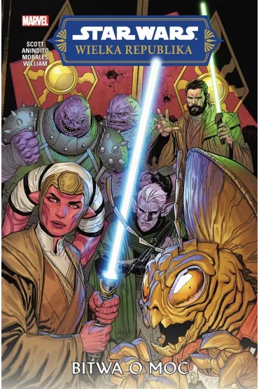 Bitwa o Moc. Star Wars. Wielka Republika. Faza II. Tom 2 - Scott Cavan