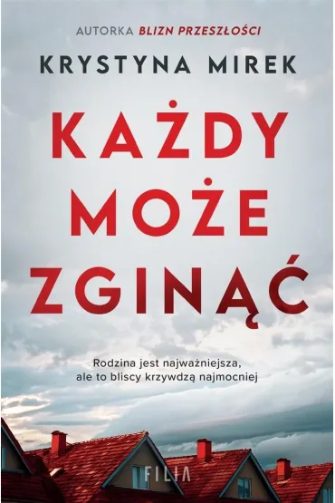 Ka�dy mo�e zgin�� - Krystyna Mirek
