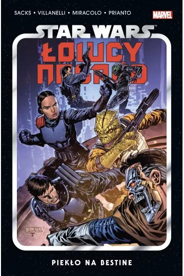 Piek�o na Bestine. Star Wars. �owcy nagr�d. Tom 6 - Ethan  Sacks