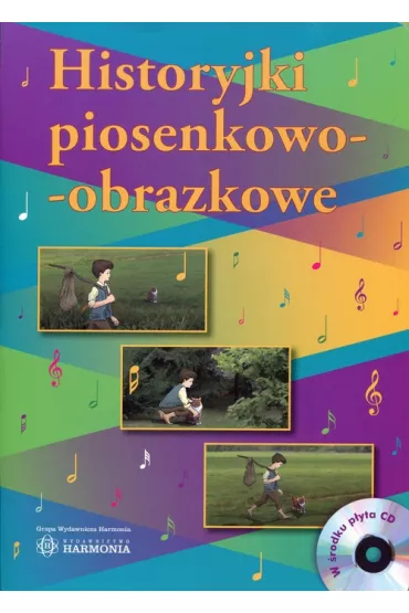 Historyjki piosenkowo-obrazkowe - Ma�gorzata Bara�ska