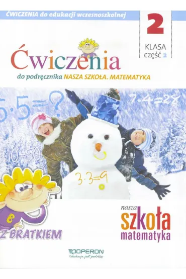 Edukacja wczesnoszkolna 2. Zeszyt �wicze� 2. Matematyka