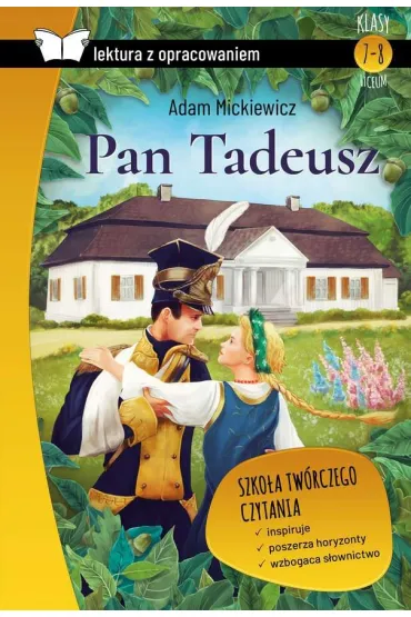 Pan Tadeusz. Z opracowaniem - Adam Mickiewicz